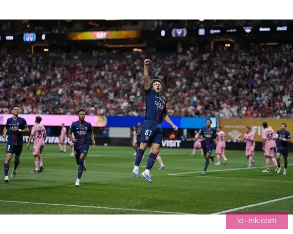 巴黎圣日耳曼完成内维斯转会引爆新赛季中场格局